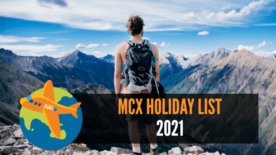 List of MCX Holidays 2021