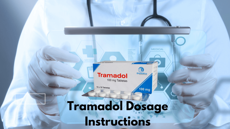 What Are Tramadol Tablets Dosage Instructions?