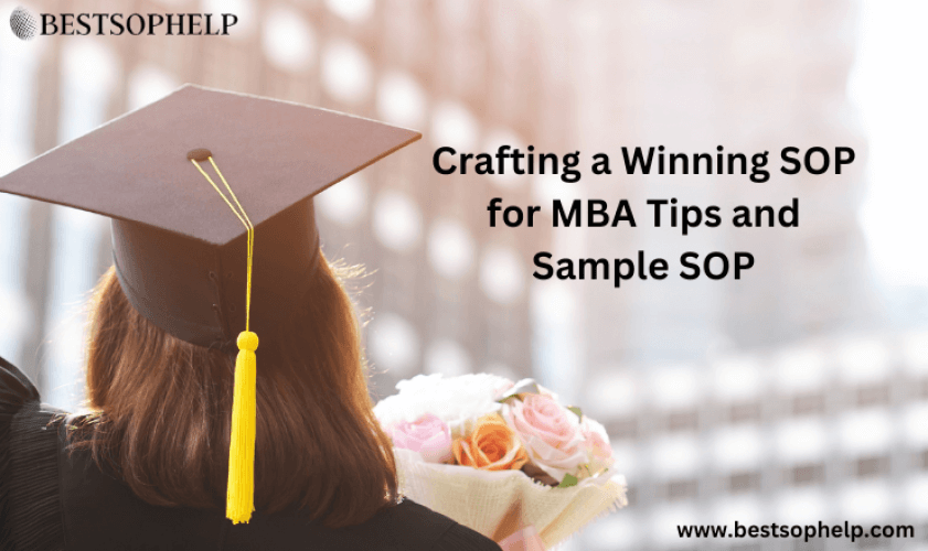 Crafting a Winning SOP for MBA Tips and Sample SOP